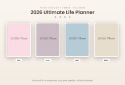 2026 Ultimate Life Planner | 4 COLOR THEMES INCLUDED
