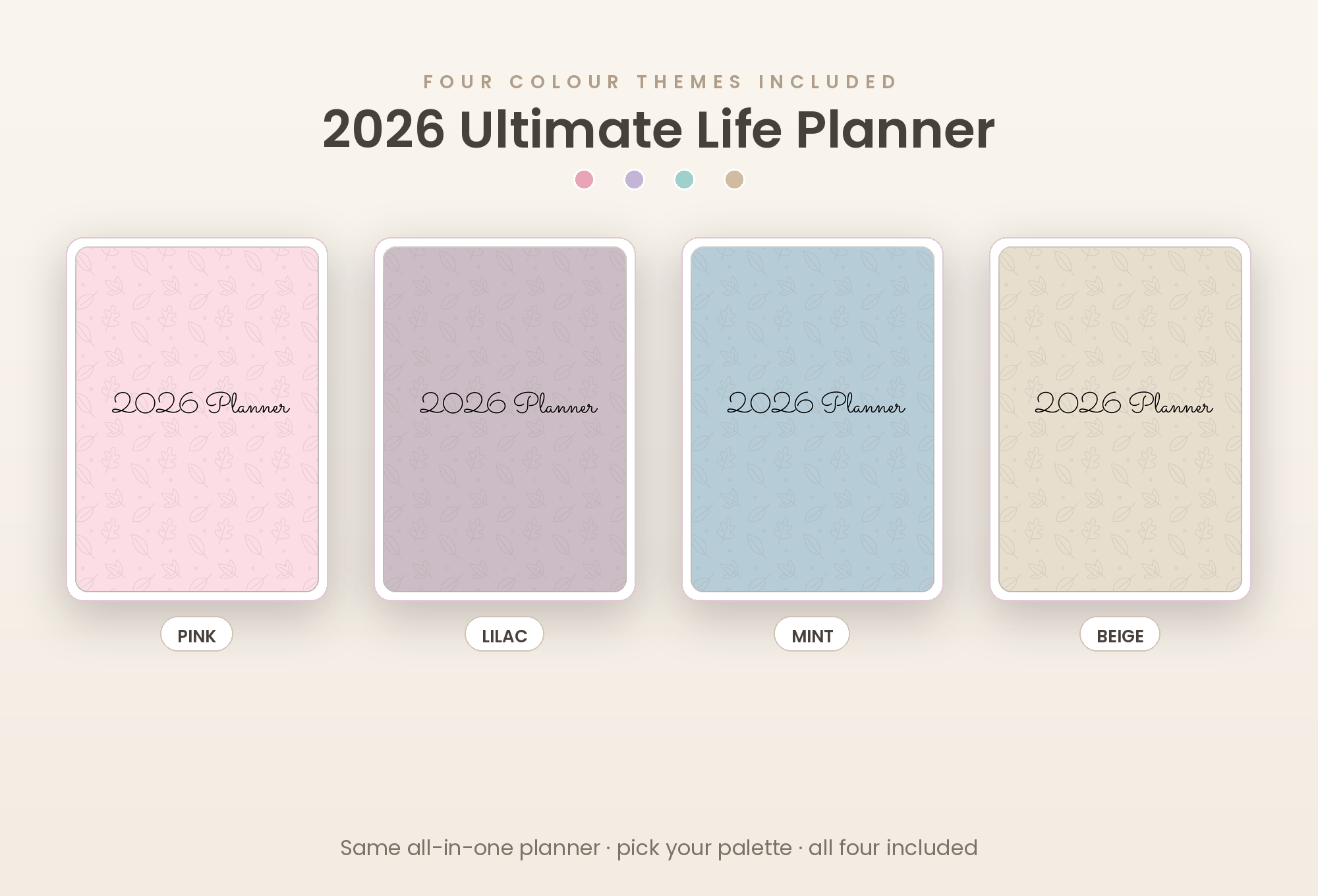 2026 Ultimate Life Planner | 4 COLOR THEMES INCLUDED